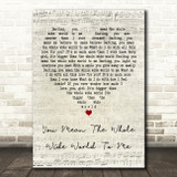 Christina Perri You Mean The Whole Wide World To Me Script Heart Gift Song Lyric Print