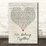 Randy Newman We Belong Together Script Heart Decorative Wall Art Gift Song Lyric Print