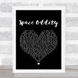 David Bowie Space Oddity Black Heart Song Lyric Quote Print