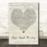 The Courteeners How Good It Was Script Heart Decorative Wall Art Gift Song Lyric Print