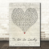 Harry Styles To Be So Lonely Script Heart Decorative Wall Art Gift Song Lyric Print