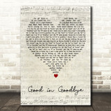Madison Beer Good in Goodbye Script Heart Decorative Wall Art Gift Song Lyric Print