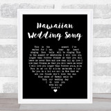 Elvis Presley Hawaiian Wedding Song Black Heart Song Lyric Quote Print