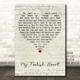 Bill Evans My Foolish Heart Script Heart Decorative Wall Art Gift Song Lyric Print