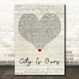 Big Time Rush City Is Ours Script Heart Decorative Wall Art Gift Song Lyric Print