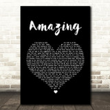 George Michael Amazing Black Heart Song Lyric Quote Print