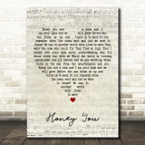The Dead South Honey You Script Heart Decorative Wall Art Gift Song Lyric Print