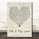 David Kitt Me & My Love Script Heart Decorative Wall Art Gift Song Lyric Print