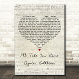 Josef Locke I'll Take You Home Again, Kathleen Script Heart Song Lyric Print