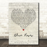 Jimmy Nail Blue Roses Script Heart Decorative Wall Art Gift Song Lyric Print