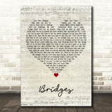Tracy Chapman Bridges Script Heart Decorative Wall Art Gift Song Lyric Print