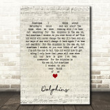Tim Buckley Dolphins Script Heart Decorative Wall Art Gift Song Lyric Print