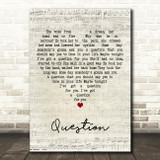 Old 97's Question Script Heart Decorative Wall Art Gift Song Lyric Print