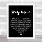 José González Stay Alive Black Heart Song Lyric Quote Print