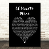 Kenny Chesney El Cerrito Place Black Heart Song Lyric Quote Print