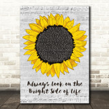 Monty Python Always Look on the Bright Side of Life Grey Script Sunflower Song Lyric Print