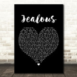 Labrinth Jealous Black Heart Song Lyric Quote Print