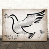 Carpenters (They Long to Be) Close to You Vintage Dove Bird Song Lyric Print