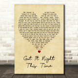 Keith Urban Got It Right This Time Vintage Heart Decorative Wall Art Gift Song Lyric Print