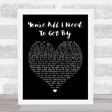 Marvin Gaye Tammi Terrell You're All I Need To Get By Heart Song Lyric Print