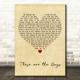 Keith Urban These Are The Days Vintage Heart Decorative Wall Art Gift Song Lyric Print