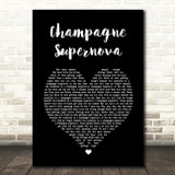 Oasis Champagne Supernova Black Heart Song Lyric Quote Print