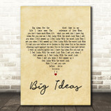 The Boxer Rebellion Big Ideas Vintage Heart Decorative Wall Art Gift Song Lyric Print