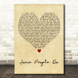 Old Dominion Some People Do Vintage Heart Decorative Wall Art Gift Song Lyric Print