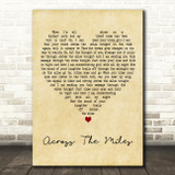 Survivor Across The Miles Vintage Heart Decorative Wall Art Gift Song Lyric Print