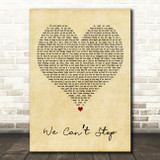 Miley Cyrus We Cant Stop Vintage Heart Decorative Wall Art Gift Song Lyric Print
