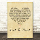 The Verve Love Is Noise Vintage Heart Decorative Wall Art Gift Song Lyric Print