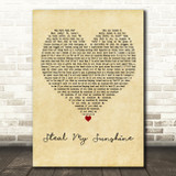 Len Steal My Sunshine Vintage Heart Decorative Wall Art Gift Song Lyric Print