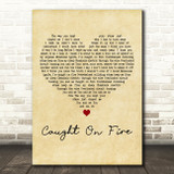 Holmes Caught On Fire Vintage Heart Decorative Wall Art Gift Song Lyric Print