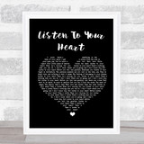 Roxette Listen To Your Heart Black Heart Song Lyric Quote Print