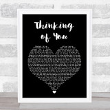 Sister Sledge Thinking of You Black Heart Song Lyric Quote Print