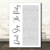 Dont stop the party Don't Stop The Party White Script Decorative Wall Art Gift Song Lyric Print