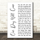 Ruby and the Romantics Our Day Will Come White Script Decorative Wall Art Gift Song Lyric Print