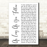 Fleetwood Mac As Long As You Follow White Script Decorative Wall Art Gift Song Lyric Print