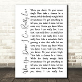 Neil Young When You Dance I Can Really Love White Script Decorative Gift Song Lyric Print