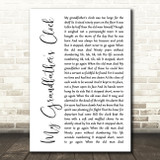 Johnny Cash My Grandfather's Clock White Script Decorative Wall Art Gift Song Lyric Print