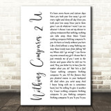 Chris Cornell Nothing Compares 2 U White Script Decorative Wall Art Gift Song Lyric Print