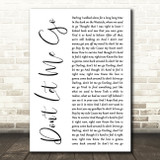 Armin Van Buuren Don't Let Me Go White Script Decorative Wall Art Gift Song Lyric Print