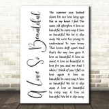 Roy Orbison A Love So Beautiful White Script Decorative Wall Art Gift Song Lyric Print