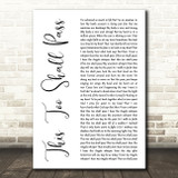 India.Arie This Too Shall Pass White Script Decorative Wall Art Gift Song Lyric Print