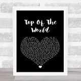The Carpenters Top Of The World Black Heart Song Lyric Quote Print