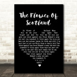 The Corries The Flower Of Scotland Black Heart Song Lyric Quote Print