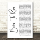 Bruce Springsteen Born To Run White Script Decorative Wall Art Gift Song Lyric Print