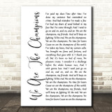 Queen We Are The Champions White Script Decorative Wall Art Gift Song Lyric Print