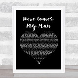 The Gaslight Anthem Here Comes My Man Black Heart Song Lyric Quote Print