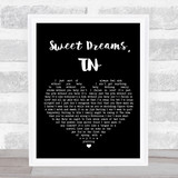 The Last Shadow Puppets Sweet Dreams TN Black Heart Song Lyric Quote Print